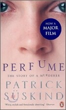 Perfume : A Story of a Murderer