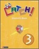 Catch! 3 : Student's Book