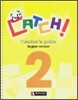 Catch! 2 : Teacher's Guide
