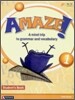 Amaze! 1 : Student Book - A Mind Trip to Grammar and Vocabulary