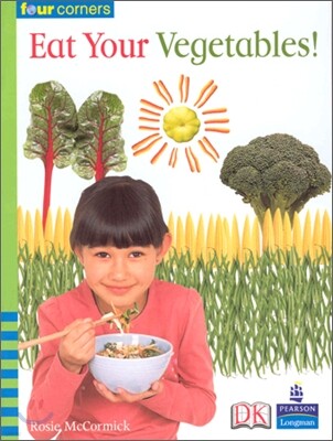 Four Corners Early #26 : Eat Your Vegetables!