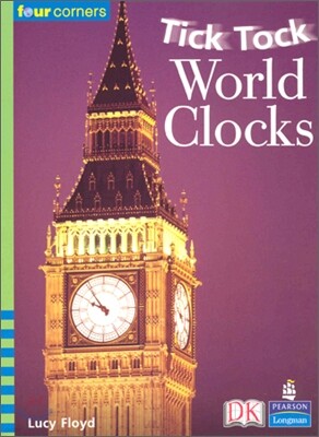 Four Corners Early #39 : Tick Tock World Clocks