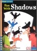 Four Corners Fluent #51 : Fun With Shadows