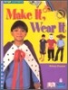 Four Corners Middle Primary A #72 : Make It, Wear It