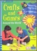 Four Corners Upper Primary A #105 : Crafts and Games Around the World