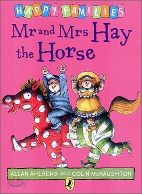 Happy Families : Mr and Mrs Hay the Horse
