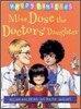 Happy Families : Miss Dose the Doctors' Daughter