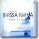 The Very Best Of Bossa Nova: 보사노바 베스트 콜렉션