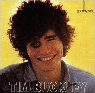 Tim Buckley - Goodbye & Hello
