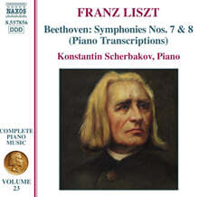 Konstantin Scherbakov 베토벤: 교향곡 7, 8번 [리스트 피아노 편곡버전] (Liszt: Piano Transcriptions of Beethoven's Symphonies Nos. 7, 8)