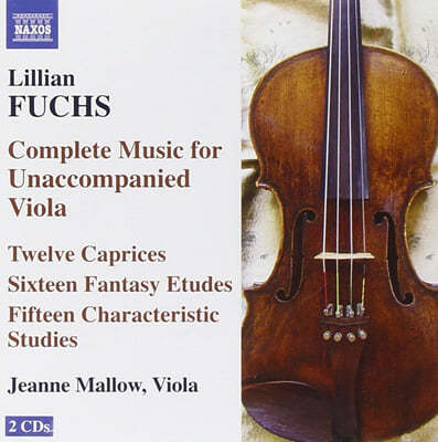 Jeanne Mallow 릴리안 푹스: 비올라 독주곡집 (Lillian Fuchs: Complete Music For Unaccompanied Viola) 