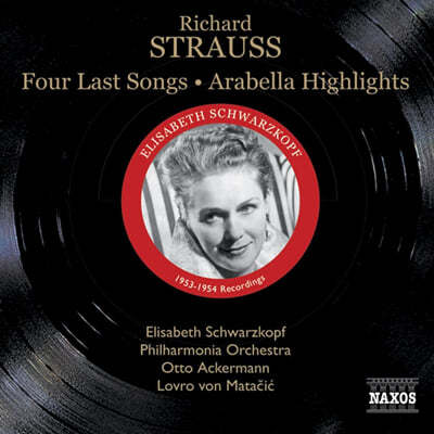Elisabeth Schwarzkopf 슈트라우스: 4개의 마지막 노래 (R.Strauss: Four Last Songs TrV296) 