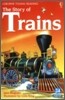 Usborne Young Reading Audio Set Level 2-24 : The Story of Trains (Book & CD)