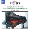 Elizabeth Farr 피터 필립스: 하프시코드 작품집 - 판타지아, 파반느, 갈리어드, 파사메초 (Philips: Harpsichord Works)