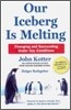 Our Iceberg Is Melting