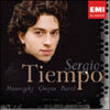 Mussorgsky : Pictures At An Exhibition / Chopin : Three Nocturnes Op.9 / Ravel : Gaspard De La Nuit : Sergio Tiempo