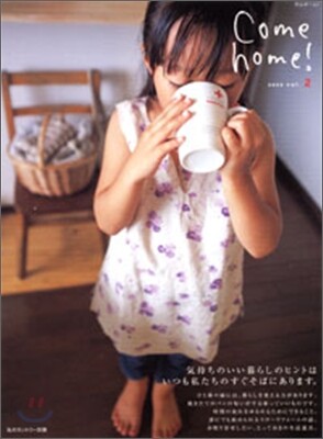 Come Home! Vol.2