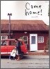 Come Home! Vol.5