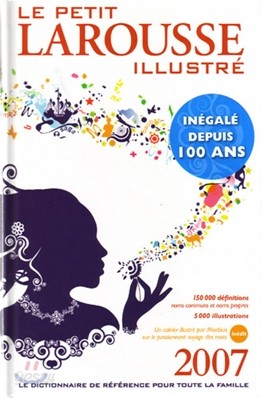 Le Petit Larousse illustre 2007