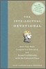The Intellectual Devotional: Revive Your Mind, Complete Your Education, and Roam Confidently with the Cultured Class