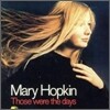 Mary Hopkin - Those Were The Days
