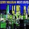 Gerry Mulligan (제리 멀리건) - Night Lights