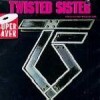 Twisted Sister - You Can't Stop Rock'N'Roll