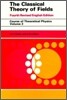 The Classical Theory of Fields