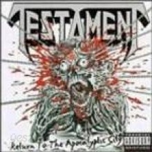 Testament - Return To The Apocalyptic City