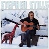 Stephen Stills - Stephen Stills