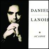 Daniel Lanois - Acadie