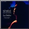 Sylvain Sartre 세멜레 - 마랭 마레 / 헨델 (Semele - Marais / Handel: Arias)