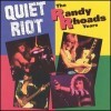Quiet Riot - The Randy Rhoades Years