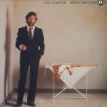 Eric Clapton - Money And Cigarettes