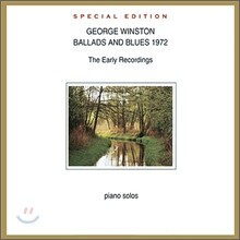 George Winston - Ballads And Blues 1972 (Special Edition)