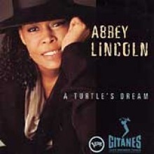 Abbey Lincoln - A Turtle's Dream (W/Haden, Hargrove & Metheny)