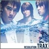 트랙스 (Trax) - Resolution