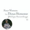 Nina Simone - Four Women - The Nina Simone Philips Recordings