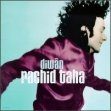 Rachid Taha - Diwan