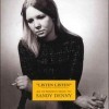 Sandy Denny - Listen, Listen