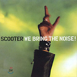 Scooter - We Bring The Noise!