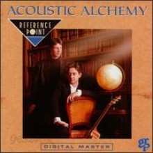 Acoustic Alchemy - Reference Point