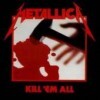Metallica - Kill 'em All