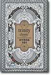 트리니티 클래식 (Trinity Classic) - Hynms 101 With Piano Quintet