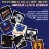 Andrew Lloyd Webber - Premiere Collection Encore