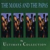 Mamas & The Papas - The Ultimate Collection
