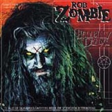 Rob Zombie - Hellbilly Deluxe