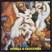 Le Orme - Storia O Leggenda