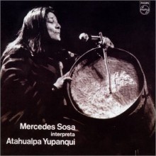 Mercedes Sosa - Interpreta Atahualpa Yupanqui (Best Of The Best)