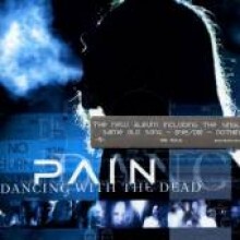 Pain - Dancing With The Dead [bonus DVD]